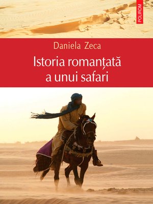 cover image of Istoria romantata a unui safari